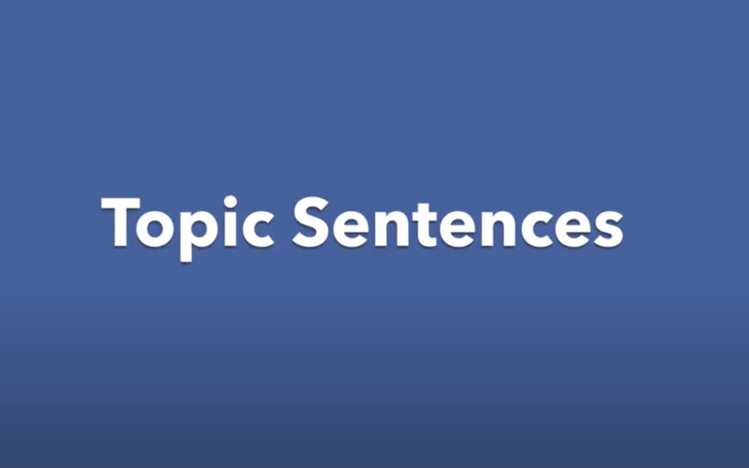 Topic Sentences